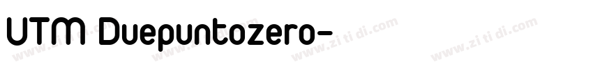 UTM Duepuntozero字体转换